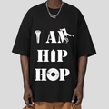 I Am Hip Hop Loose Tee
