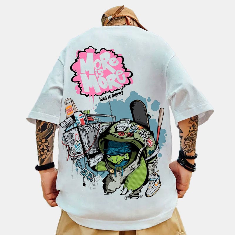 More Is More Less Is More Hip-Hop Loose Tee